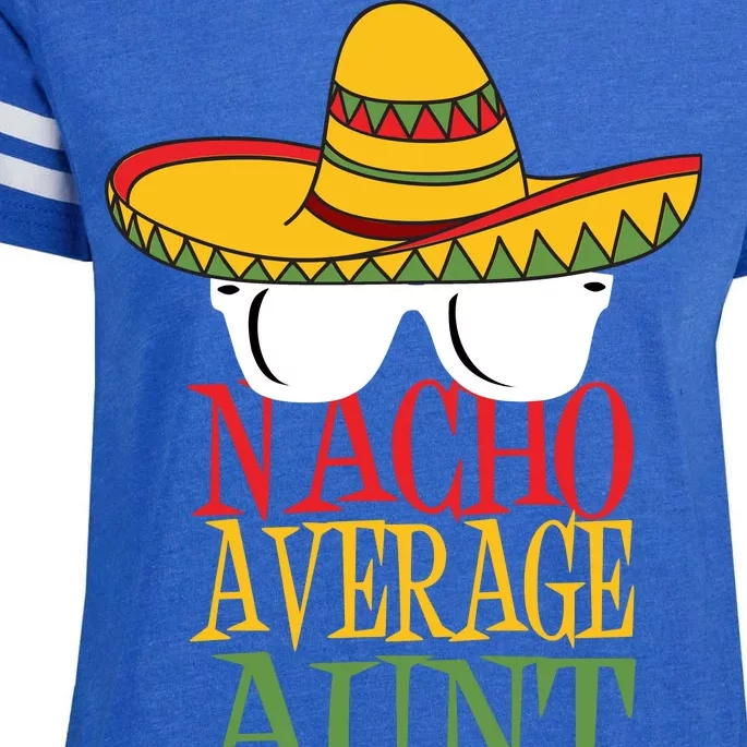 Nacho Average Aunt Enza Ladies Jersey Football T-Shirt