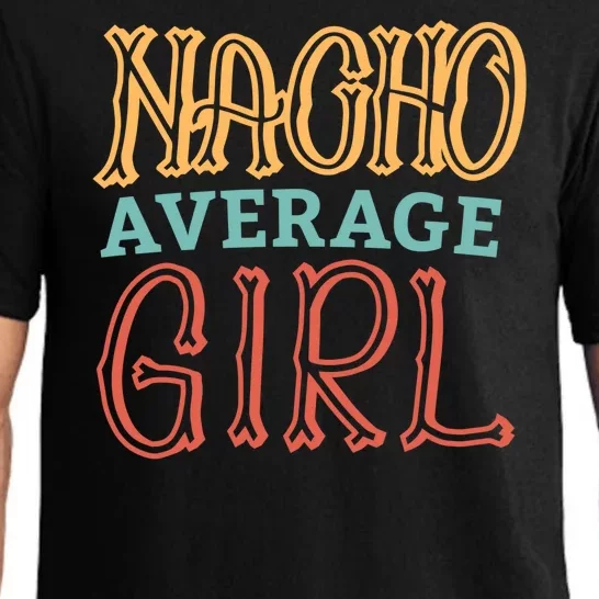 Nacho Average Girl Pajama Set