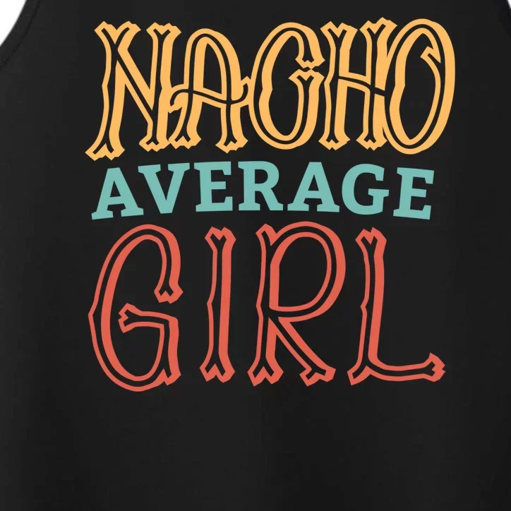 Nacho Average Girl Performance Tank