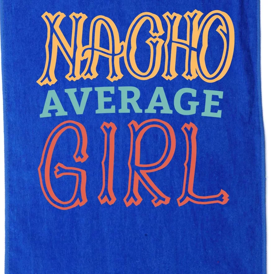 Nacho Average Girl Platinum Collection Golf Towel