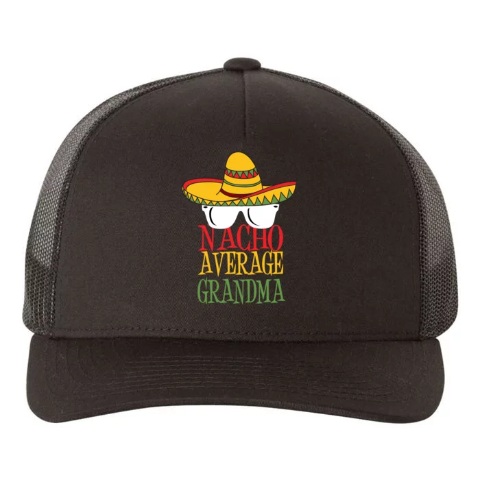 Nacho Average Grandma Yupoong Adult 5-Panel Trucker Hat