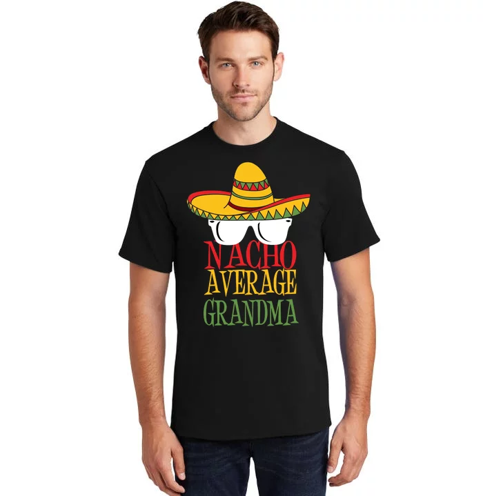 Nacho Average Grandma Tall T-Shirt