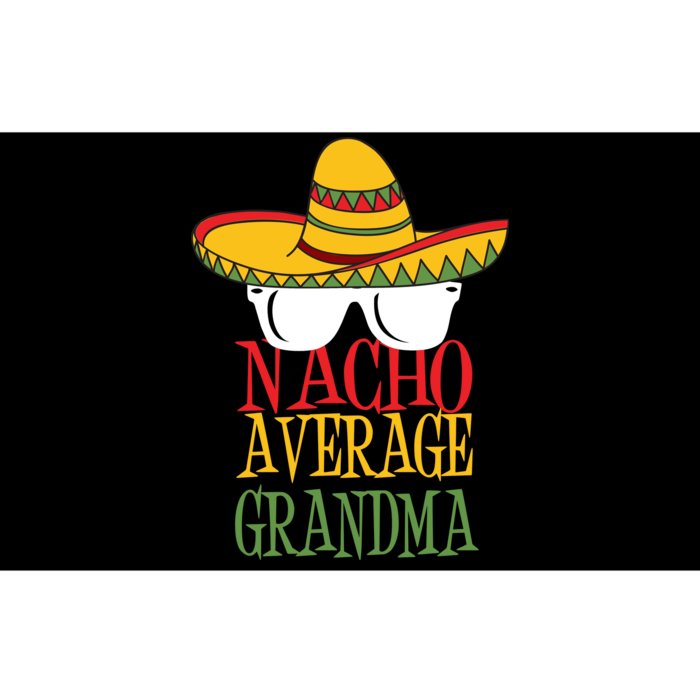 Nacho Average Grandma Bumper Sticker