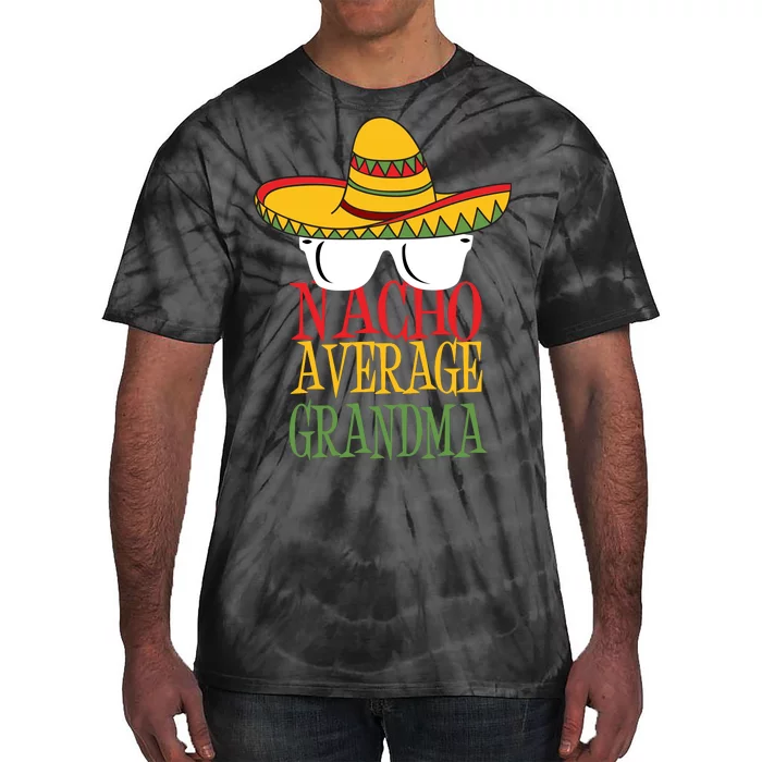 Nacho Average Grandma Tie-Dye T-Shirt