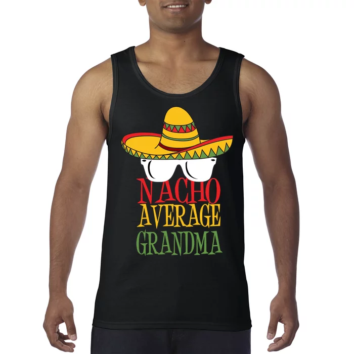 Nacho Average Grandma Tank Top