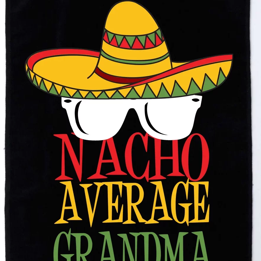 Nacho Average Grandma Platinum Collection Golf Towel