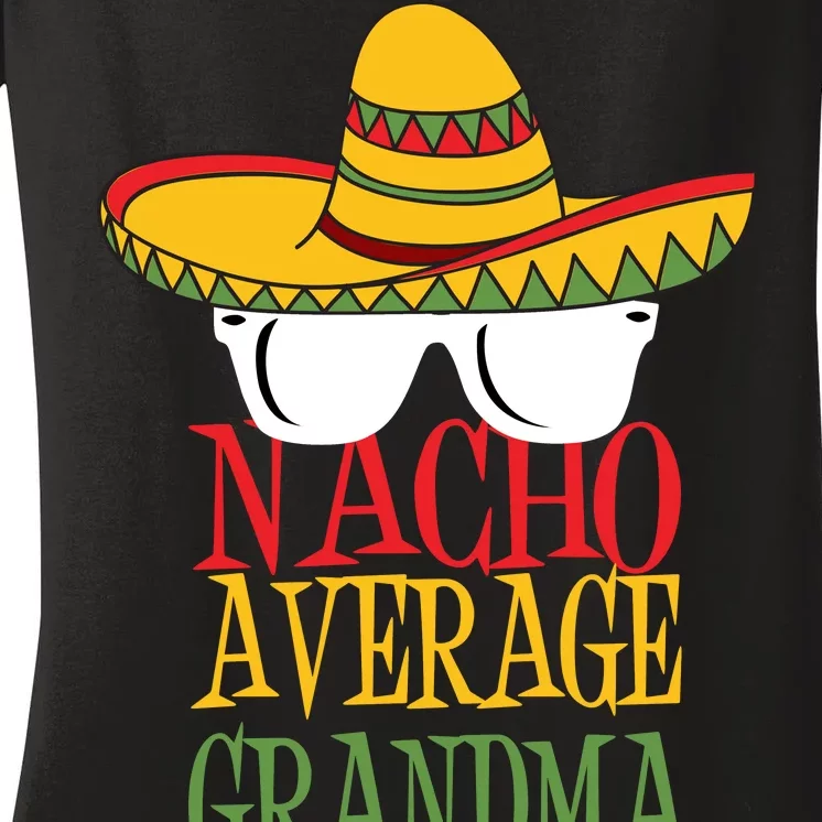 Nacho Average Grandma Women's V-Neck T-Shirt