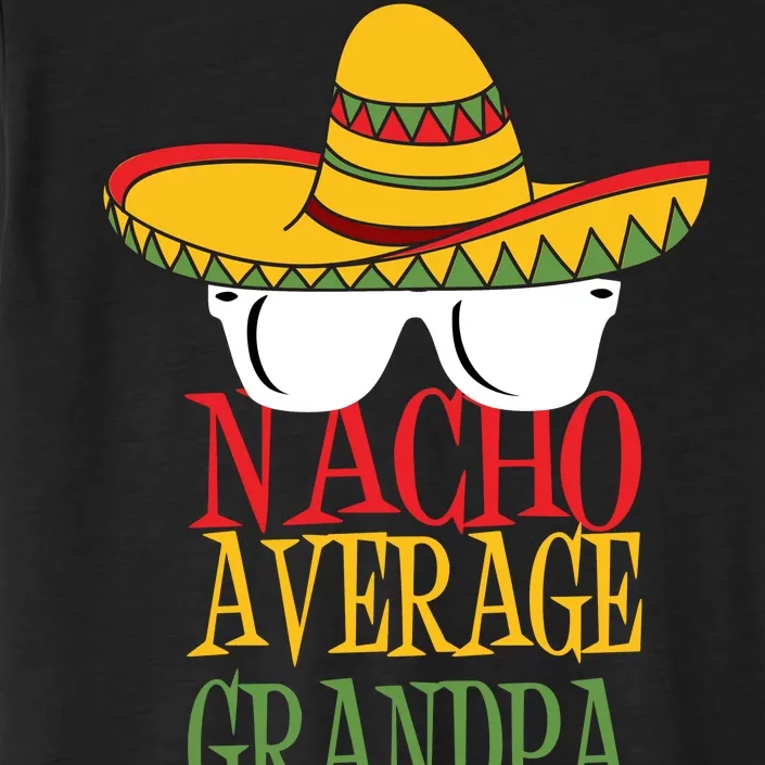 Nacho Average Grandpa ChromaSoft Performance T-Shirt