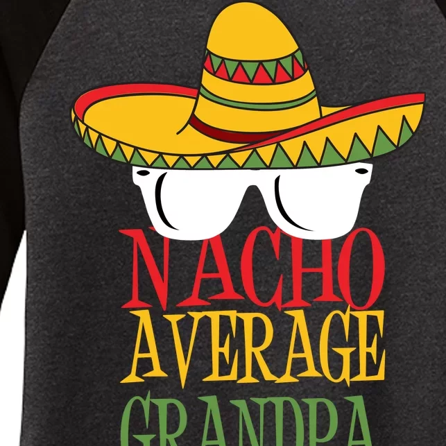 Nacho Average Grandpa Women's Tri-Blend 3/4-Sleeve Raglan Shirt