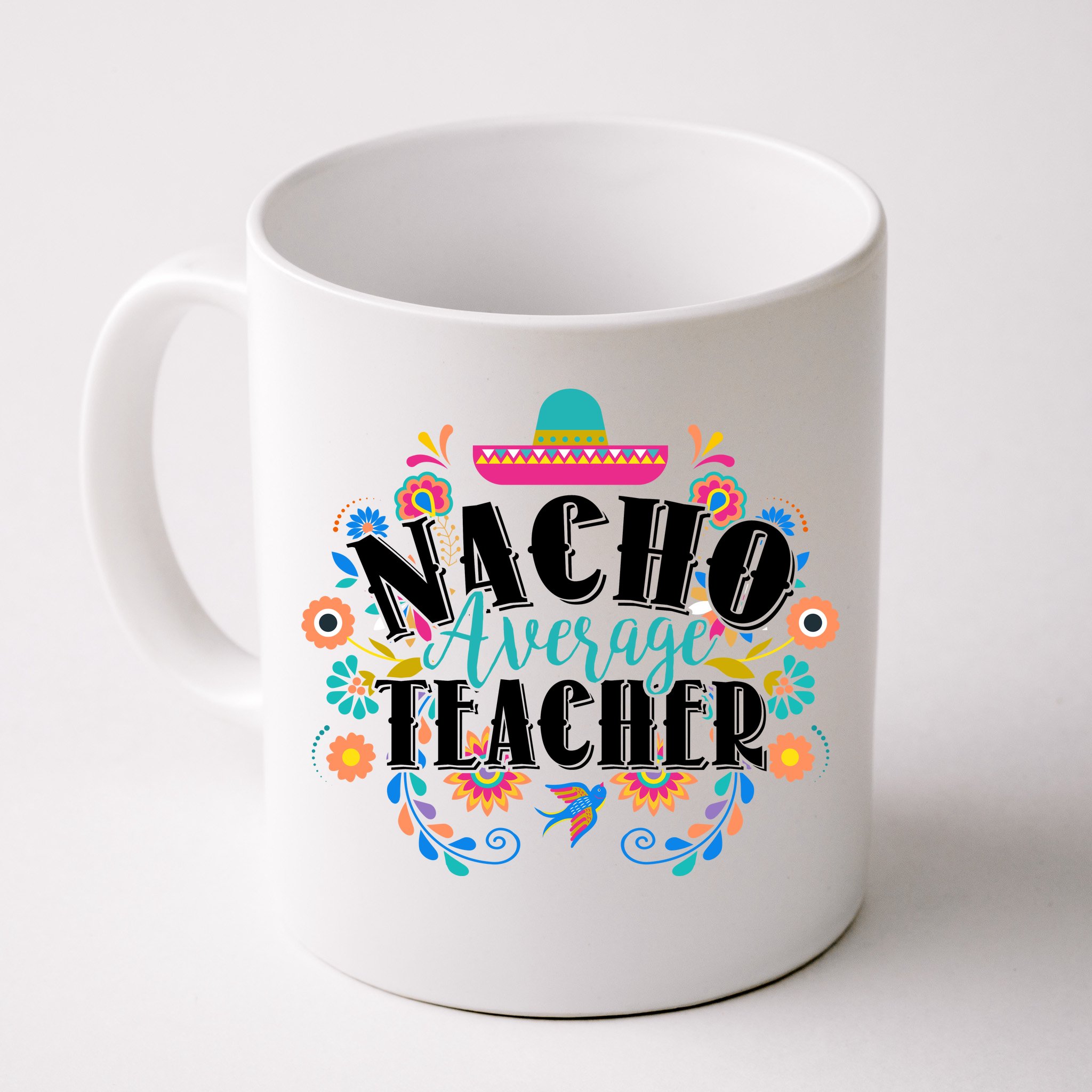 Nacho average teacher, Cinco De Mayo gift, Teacher Appreciation