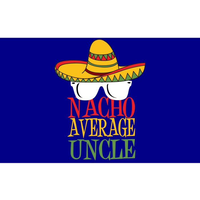 Nacho Average Uncle Bumper Sticker