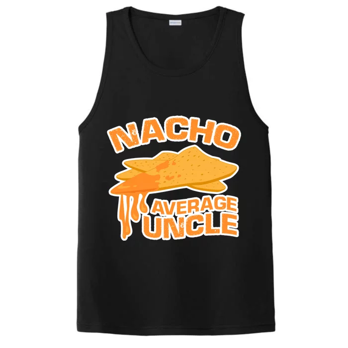 Nacho Average Uncle Funny Performance Tank