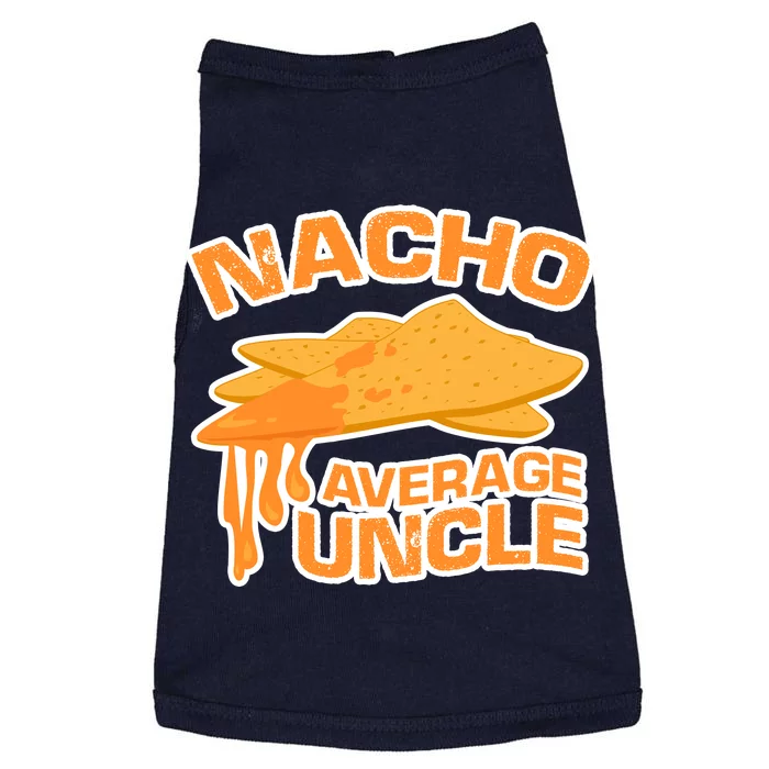 Nacho Average Uncle Funny Doggie Tank