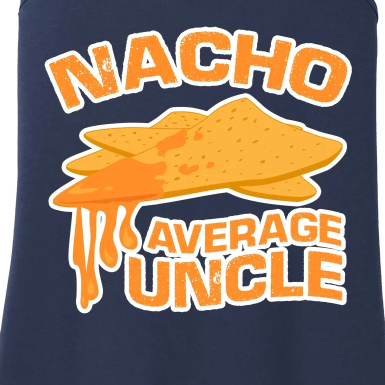 Nacho Average Uncle Funny Ladies Essential Tank