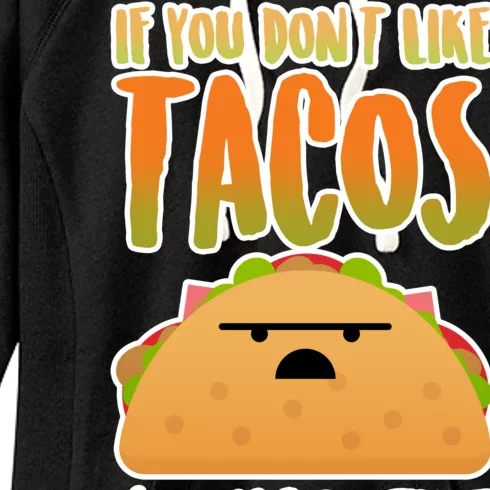 Nacho Type Taco Women's Fleece Hoodie