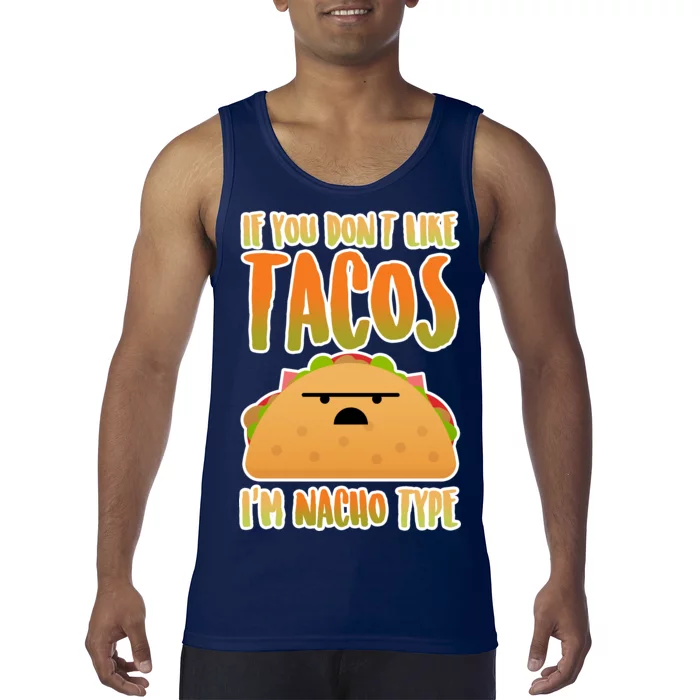 Nacho Type Taco Tank Top