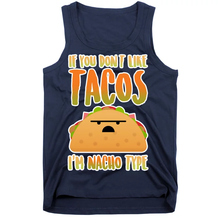 Nacho Type Taco Tank Top