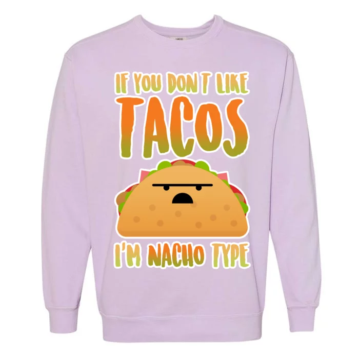 Nacho Type Taco Garment-Dyed Sweatshirt