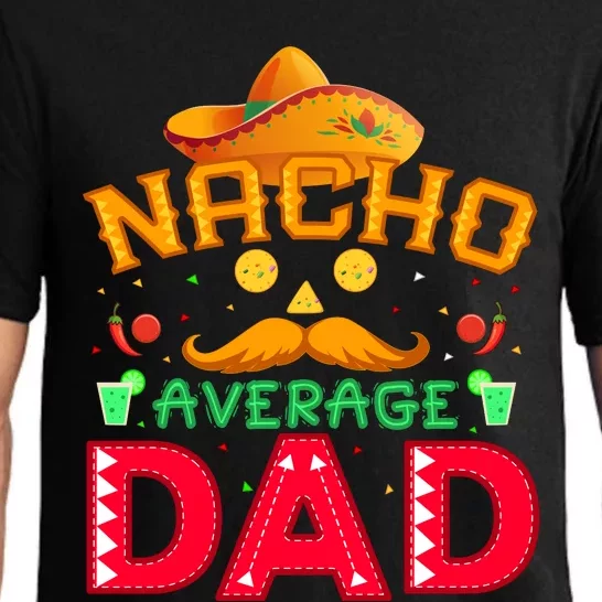 Nacho Average Dad Pajama Set