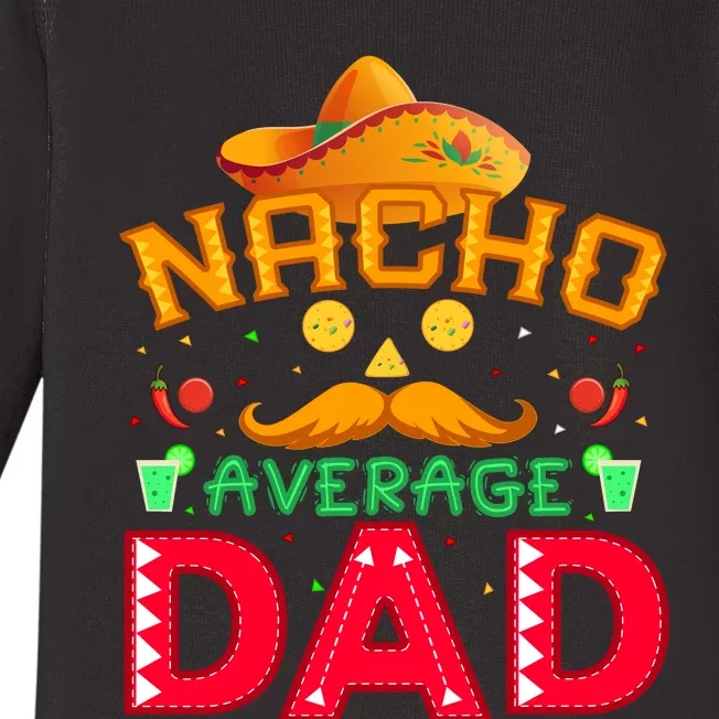 Nacho Average Dad Baby Long Sleeve Bodysuit