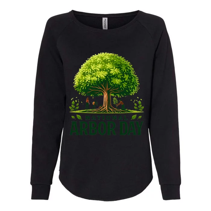 National Arbor Day Tree Care Happy Arbor Day Funny Gift Womens California Wash Sweatshirt