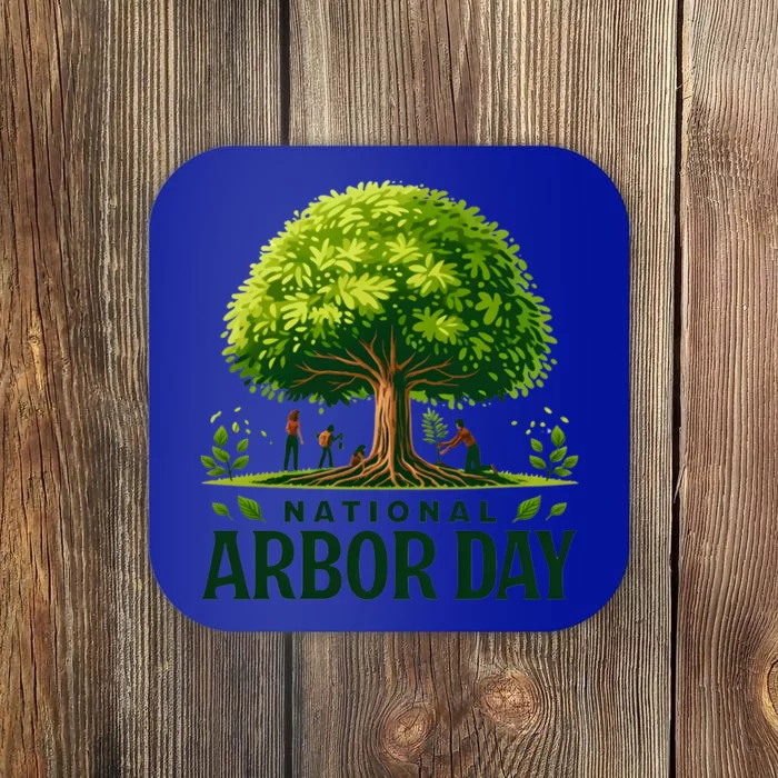 National Arbor Day Tree Care Happy Arbor Day Funny Gift Coaster