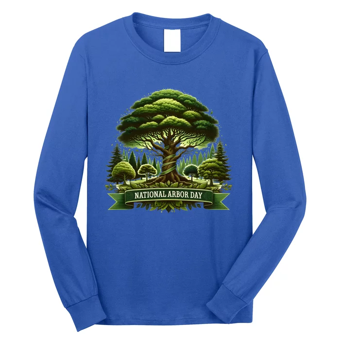 National Arbor Day Tree Care Happy Arbor Day Funny Gift Long Sleeve Shirt