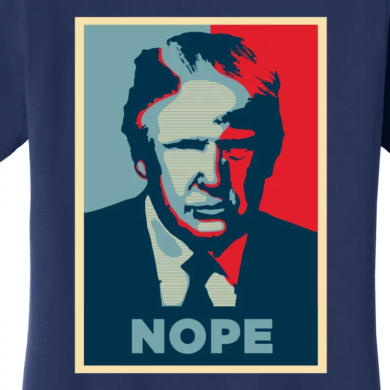 Donald Trump Nope Women's T-Shirt