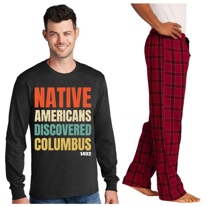 Native Americans Discovered Columbus Long Sleeve Pajama Set