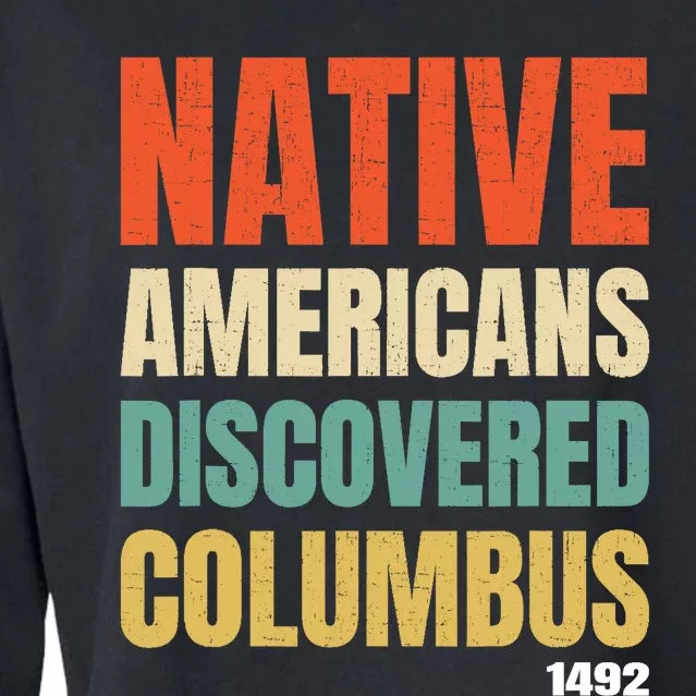 Native Americans Discovered Columbus Cropped Pullover Crew