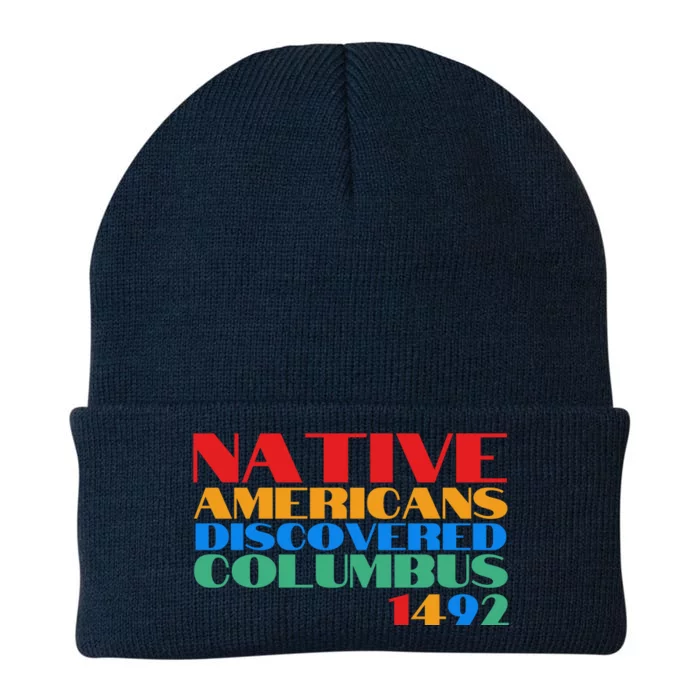 Native Americans Discovered Columbus 1492 Knit Cap Winter Beanie