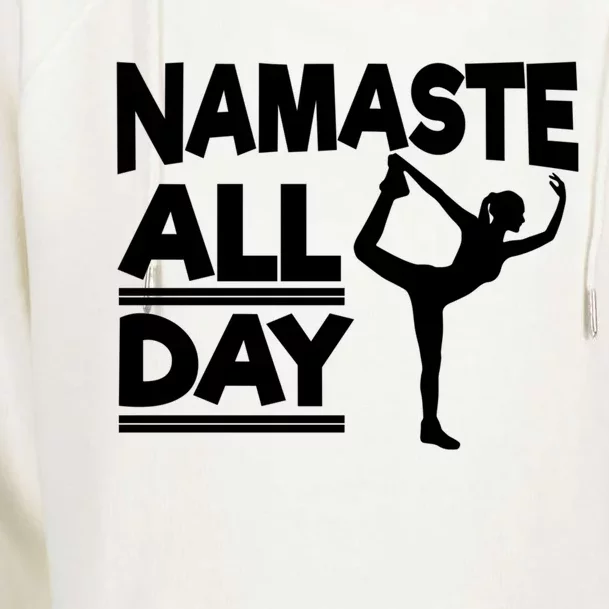 Namaste All Day Gift Womens Funnel Neck Pullover Hood