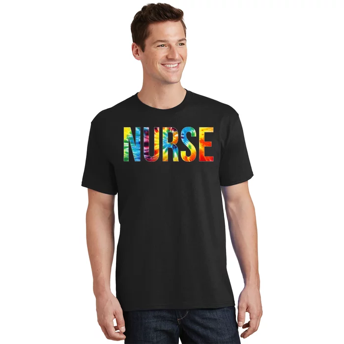 Nurse Appreciation Day Tie Dye For Work T-Shirt