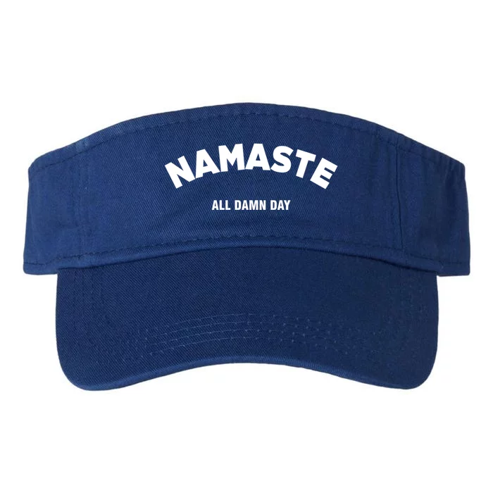 Namaste All Day Funny Meditation Yoga Joke Spirituality Gift Valucap Bio-Washed Visor