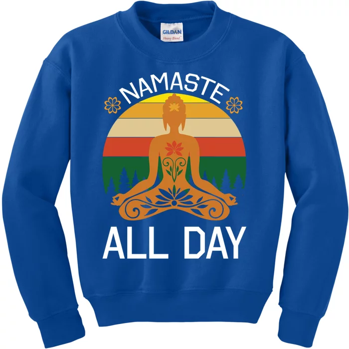 Namaste All Day Funny Yoga Gift Funny Gift Kids Sweatshirt