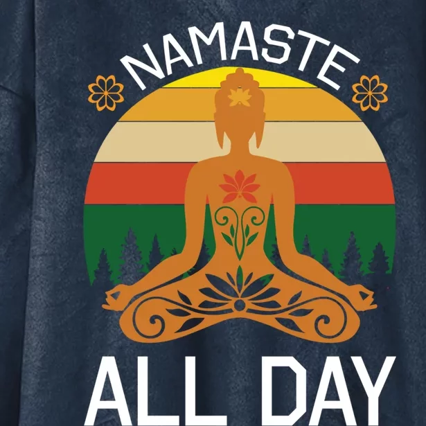 Namaste All Day Funny Yoga Gift Funny Gift Hooded Wearable Blanket