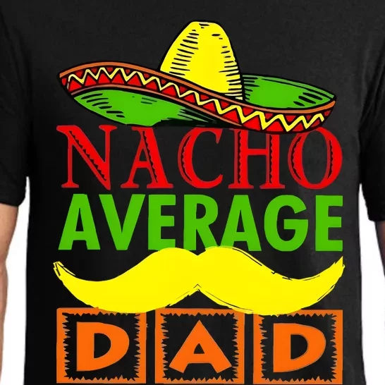 Nacho Average Dad Mexican Fiesta Pajama Set