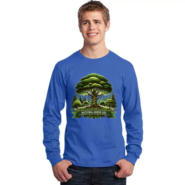 National Arbor Day Tree Care Happy Arbor Day Funny Gift Cool Gift Long Sleeve Shirt