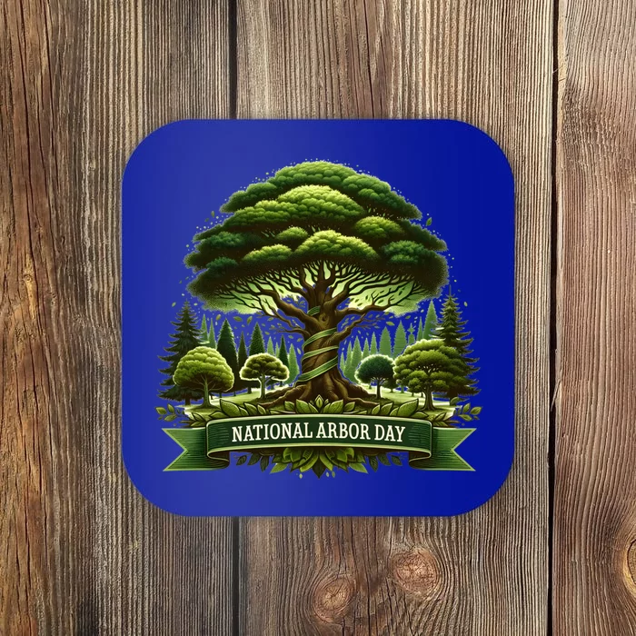 National Arbor Day Tree Care Happy Arbor Day Funny Gift Cool Gift Coaster