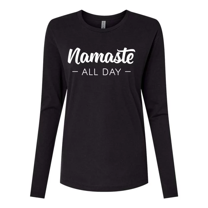 Namaste All Day Gift Inspirational Yoga Funny Gift Womens Cotton Relaxed Long Sleeve T-Shirt