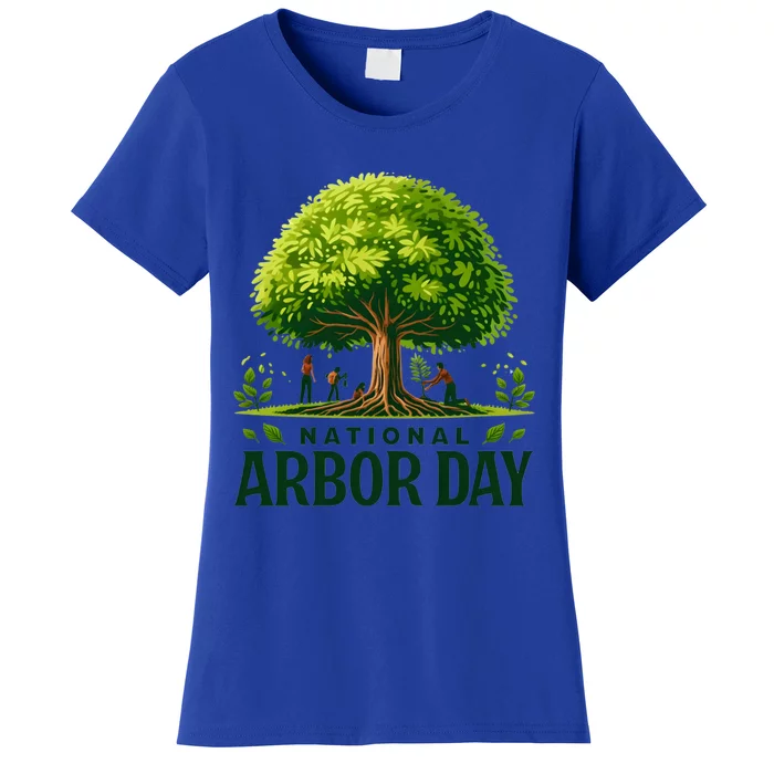 National Arbor Day Tree Care Happy Arbor Day Funny Gift Women's T-Shirt