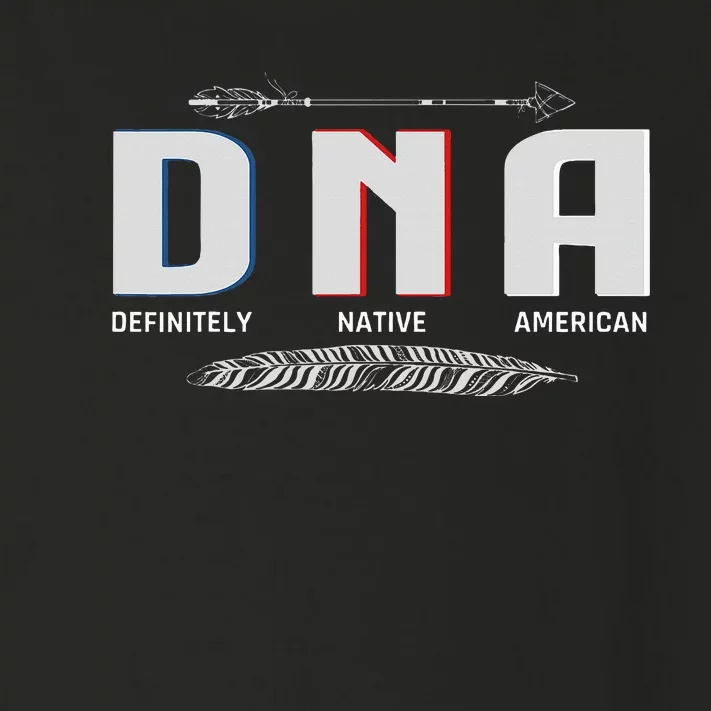 Native American Dna Native Indian Pride Indigenous Toddler Long Sleeve Shirt