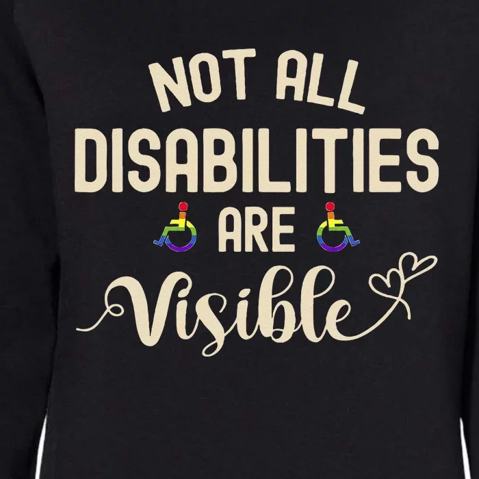 Not All Disabilities Are Visible Disability For Men Womens California Wash Sweatshirt