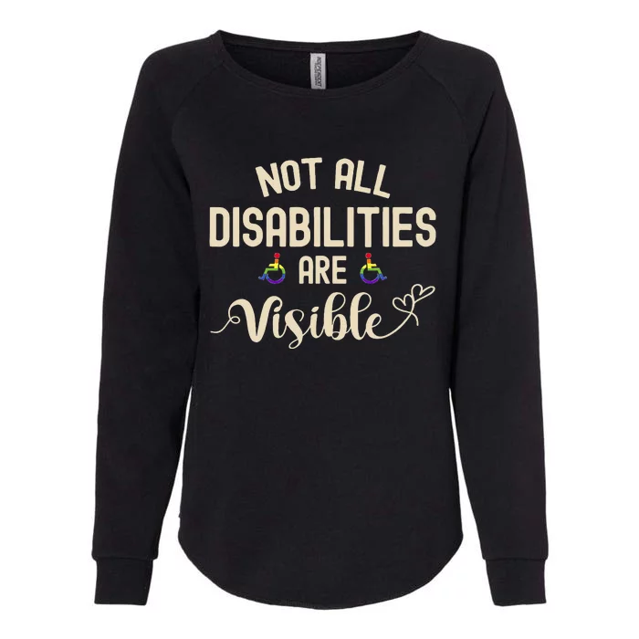 Not All Disabilities Are Visible Disability For Men Womens California Wash Sweatshirt