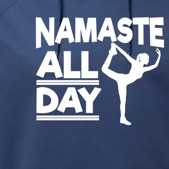 Namaste All Day Gift Performance Fleece Hoodie