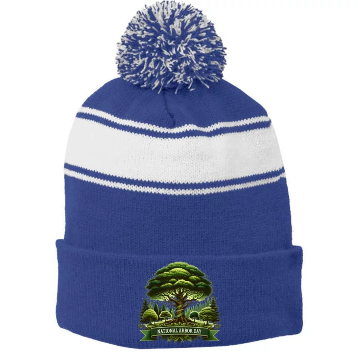 National Arbor Day Tree Care Happy Arbor Day Funny Gift Stripe Pom Pom Beanie