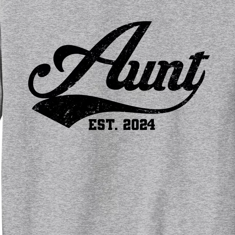 New Aunt Est 2024 Sporty Family Tall Sweatshirt