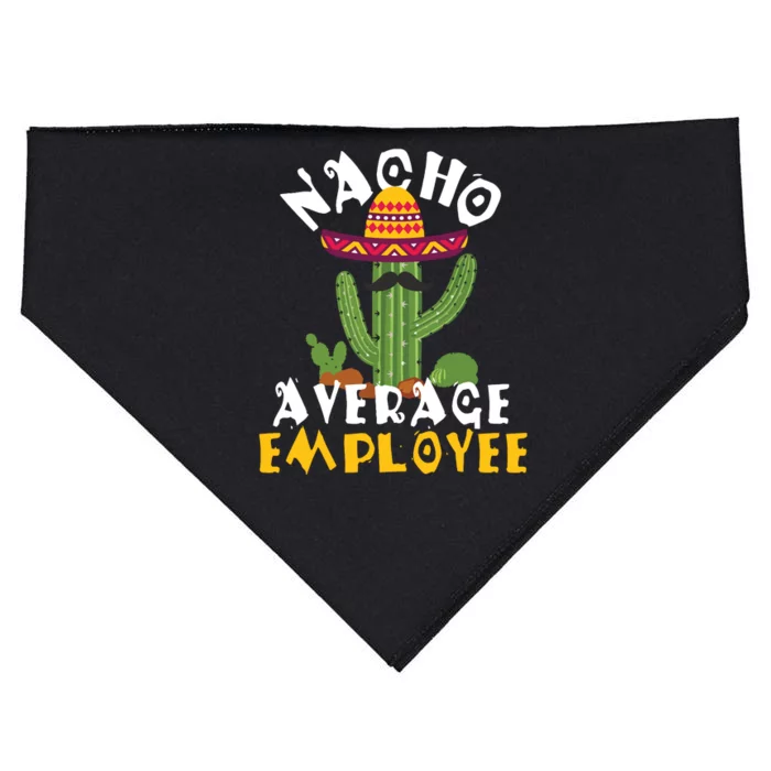 Nacho Average Employee Boss Staff Employee Appreciation USA-Made Doggie Bandana