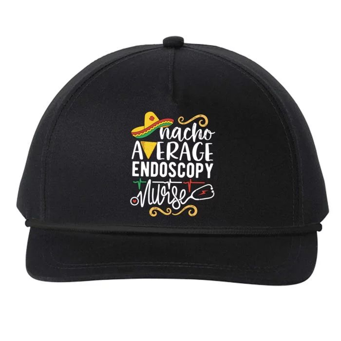 Nacho Average Endoscopy Nurse Mexican Fiesta Cinco De Mayo Great Gift Snapback Five-Panel Rope Hat