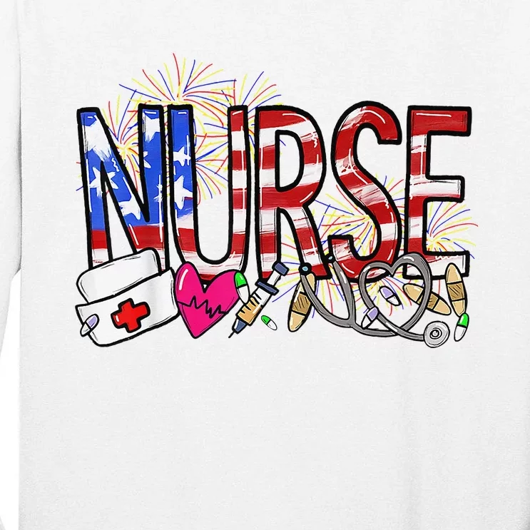 Nurse American Flag Stethoscope Pride 4th Of July Fireworks Tall Long Sleeve T-Shirt